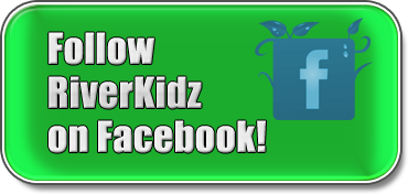 Follow RiverKidz on Facebook